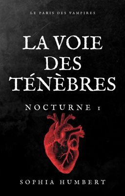 La voie des ténèbres, Nocturne 1