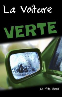 La Voiture Verte