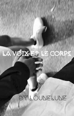 La voix et le corps