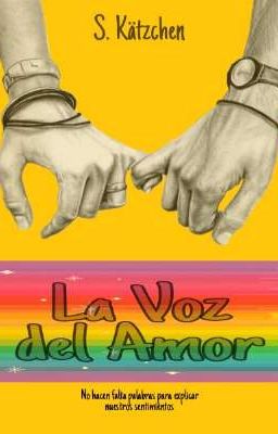 La voz del amor. (BL)