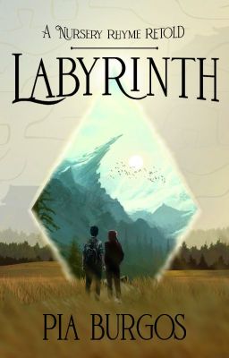 Labyrinth: a nursery rhyme retold