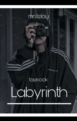 labyrinth° taekook