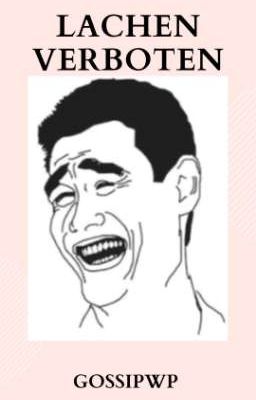 Lachen verboten