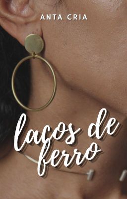 Laços de Ferro