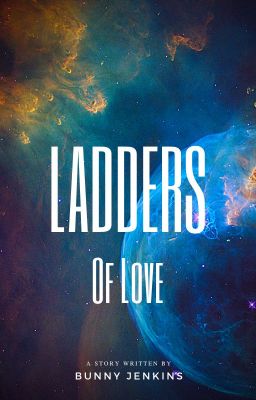 Ladders Of Love