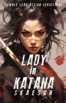 Lady In Katana (Female Force Action Series #01)