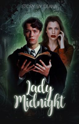 LADY MIDNIGHT ― Tom Riddle