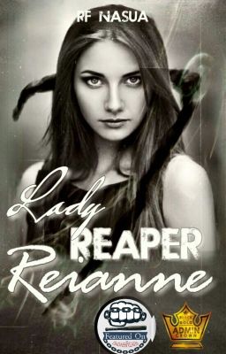 Lady Reaper Reianne Rewritten [COMPLETED]