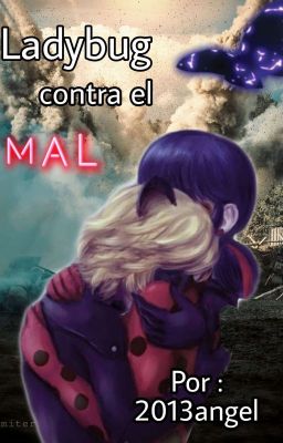 🐞Ladybug contra El Mal 🐞 ✔