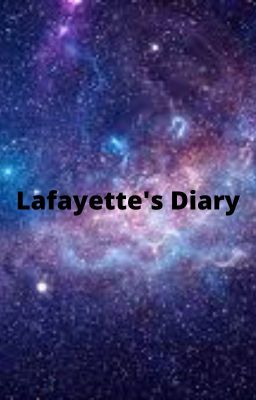 Lafayette's Diary