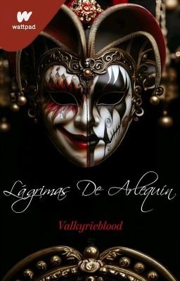 LAGRIMAS DE ARLEQUIN