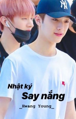 [ Lai KuanLin ][Fanfic] Nhật ký say nắng