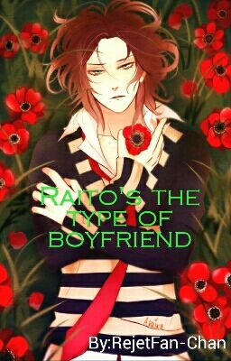 💋Laito's the type of boyfriend💋