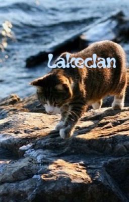 Lakeclan {DISCONTINUED AND UNDER EDITING}