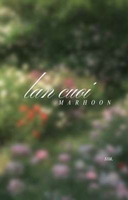 lần cuối-marhoon