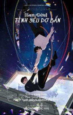 [Lan Cửu] Tình Yêu Dơ Bẩn 
