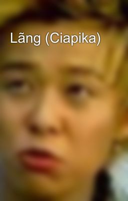 Lãng (Ciapika)