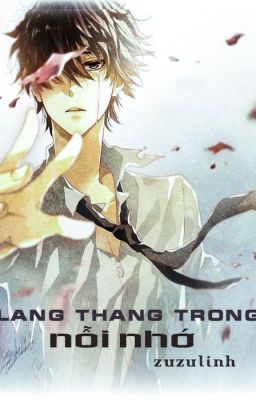 Lang thang trong nỗi nhớ - ZuzuLinh