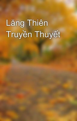 Lăng Thiên Truyền Thuyết