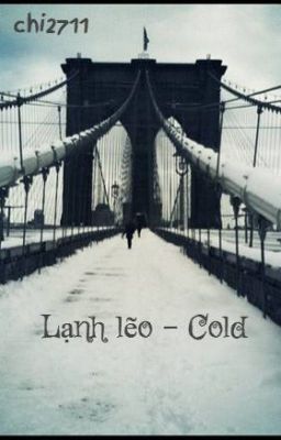 Lạnh lẽo - Cold