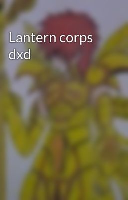 Lantern corps dxd 