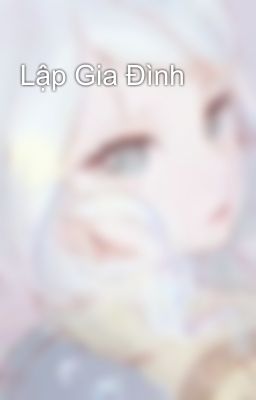 Lập Gia Đình