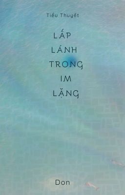 Lấp lánh trong im lặng