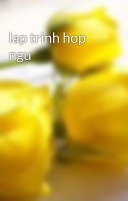 lap trinh hop ngu