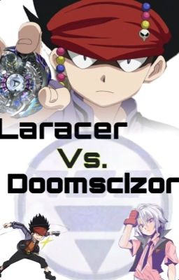 Laracer vs. Doomscizor