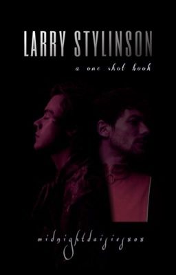 Larry Stylinson Oneshots 