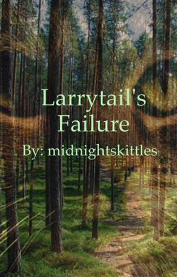 Larrykit's Failure