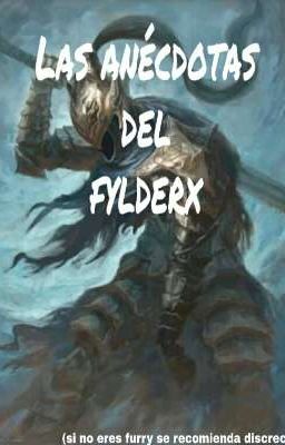 las anécdotas del Fylderx(nominaciones,avisos ETC)