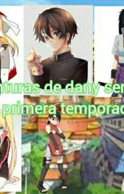 las aventuras de dany sempai en konoha primera temporada 