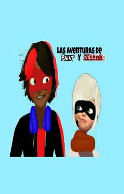  Las Aventuras De Paint Y Glitch [CANCELADA]