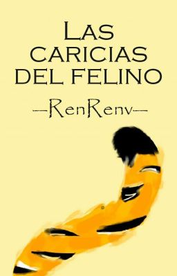 Las caricias del felino.