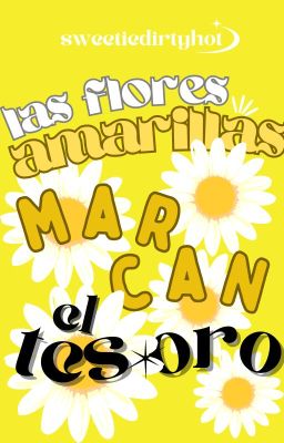 Las Flores Amarillas Marcan El Tesoro / namjin fem