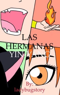 ✨LAS HERMANAS YIN-YANG 4