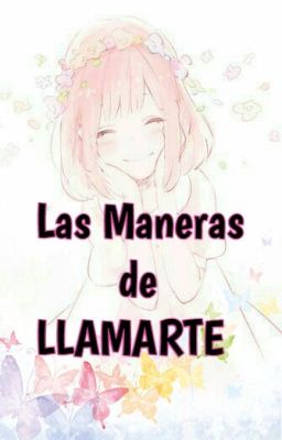 Las Maneras de LLAMARTE