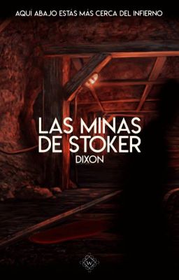 Las Minas De Stoker