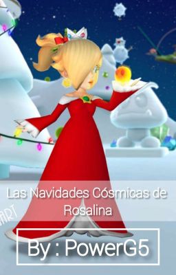 Las Navidades Cósmicas de Rosalina