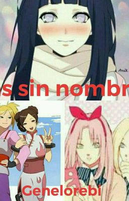 Las Sin Nombres (sasusaku naruhina SaiIno nejiten shikatema) 