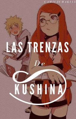 Las trenzas de Kushina. [MinaKushi]