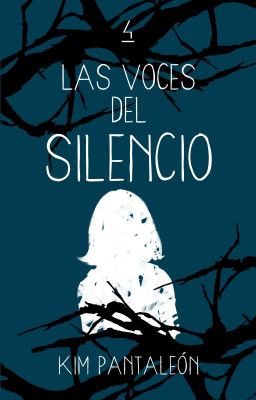 Las voces del silencio [S.O. #4] (COMPLETA) 