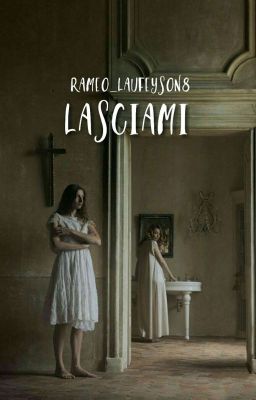 Lasciami ✔