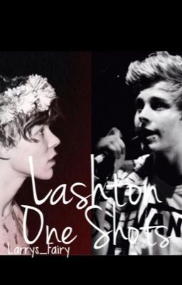 Lashton One Shots