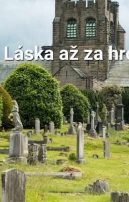 Láska až za hrob