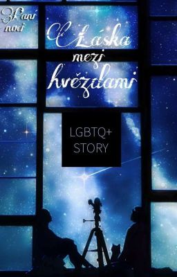 Láska mezi hvězdami |LGBTQ+|