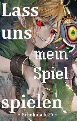 Lass uns mein Spiel spielen (Ben drowned Lovestory) Abgeschlossen