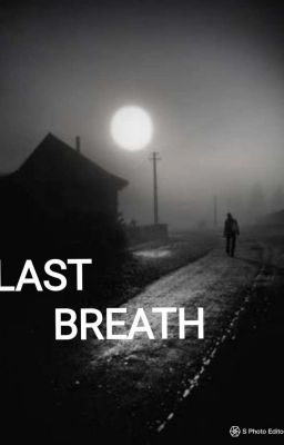 Last Breath