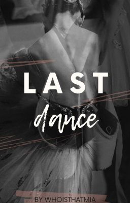 last dance